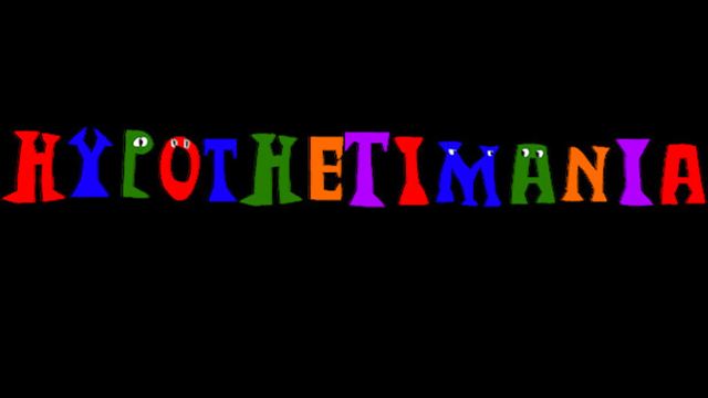Hypothetimania-TENOKE