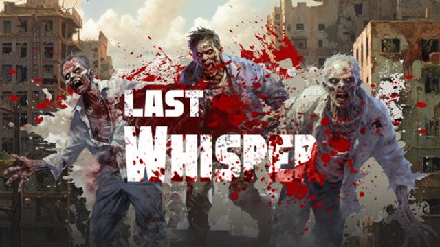 Last Whisper Early Access