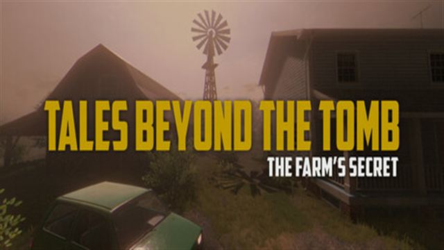 Tales Beyond The Tomb The Farms Secret-TENOKE