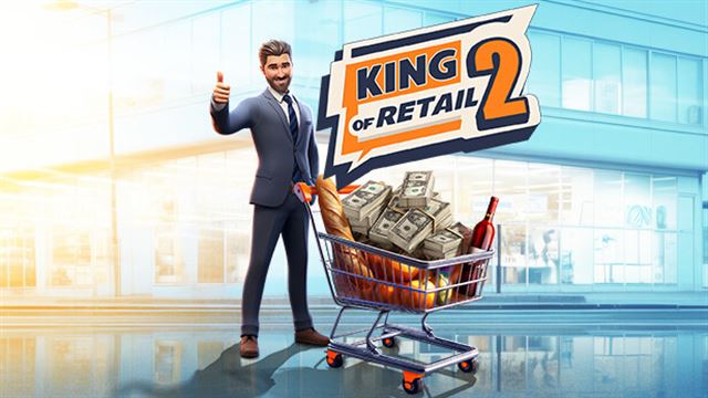 King of Retail 2 Early Access