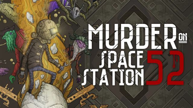 Murder On Space Station 52-FCKDRM