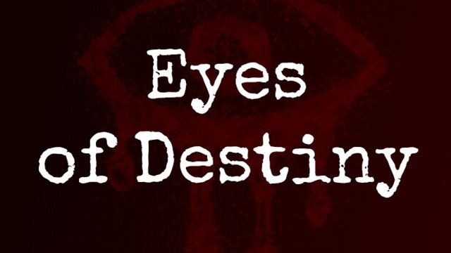 Eyes of Destiny-TENOKE