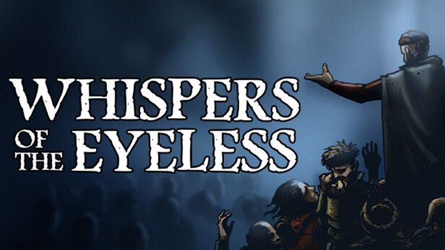 Whispers of the Eyeless Early Access