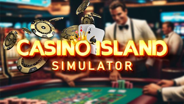 Casino Island Simulator Early Access