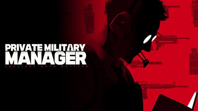 Private Military Manager Early Access