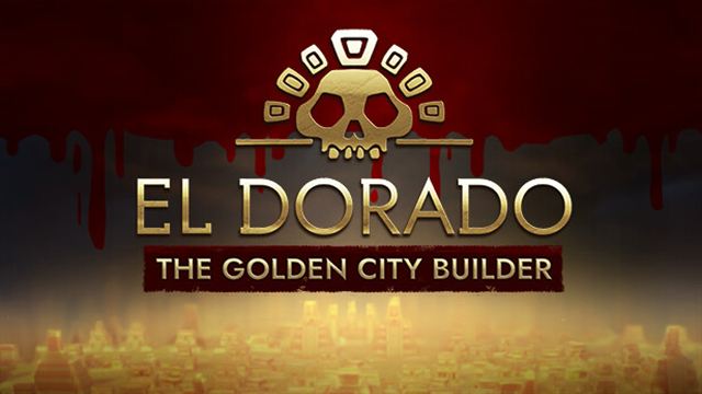 El Dorado The Golden City Builder-FLT