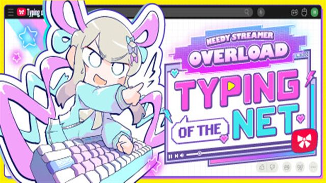 NEEDY STREAMER OVERLOAD Typing of The Net-GoldBerg