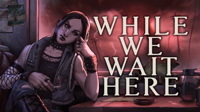 While We Wait Here-TENOKE