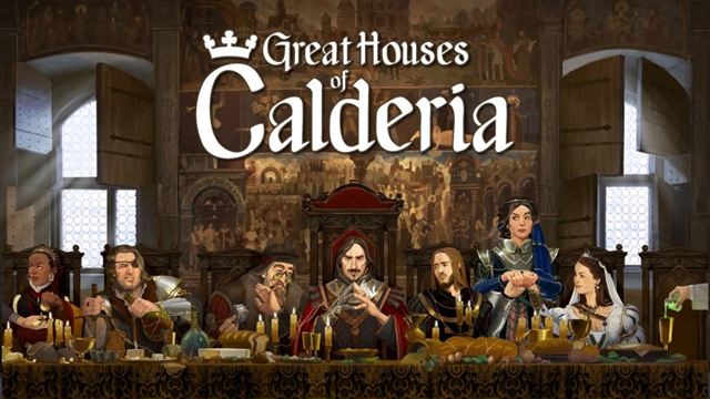 Great Houses of Calderia v1.0.0.1298-P2P