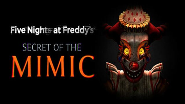 Five Nights at Freddysa Secret of the Mimic-P2P