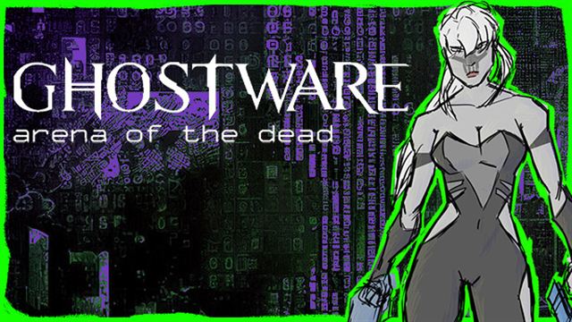 GHOSTWARE Arena of the Dead v1.2.0b-P2P