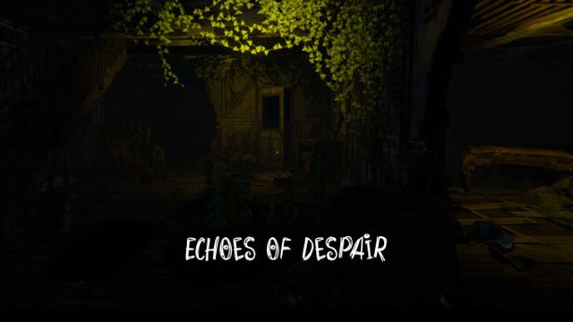Bộ sưu tập game Echoes Of Despair