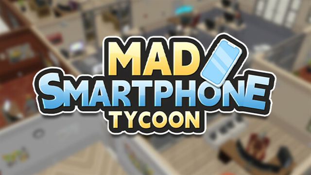 Mad Smartphone Tycoon-GoldBerg