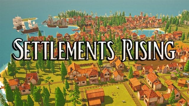 Settlements Rising Early Access
