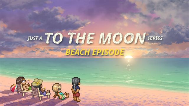 Just a To the Moon Series Beach Episode v20250327-P2P