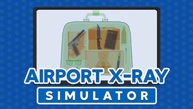 Airport X-Ray Simulator Early Access