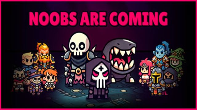 Noobs Are Coming Early Access