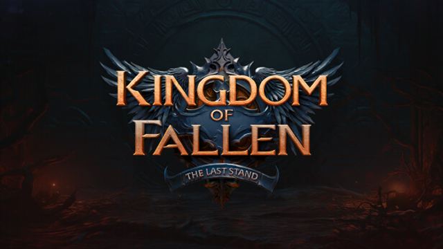 Kingdom of Fallen The Last Stand-FLT