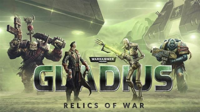 Warhammer 40000 Gladius Relics of War v1.16.1-P2P
