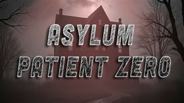 Asylum Patient Zero-TENOKE