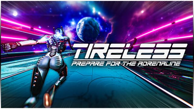 TIRELESS Prepare For The Adrenaline-bADkARMA