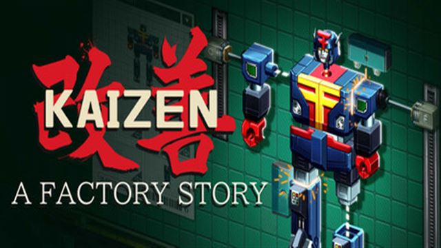 Kaizen A Factory Story-TENOKE
