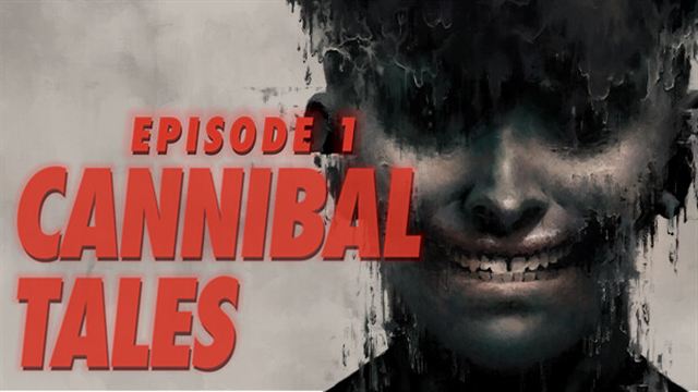Cannibal Tales Episode 1-GoldBerg