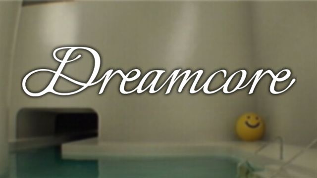 Dreamcore v1.5.70028-P2P