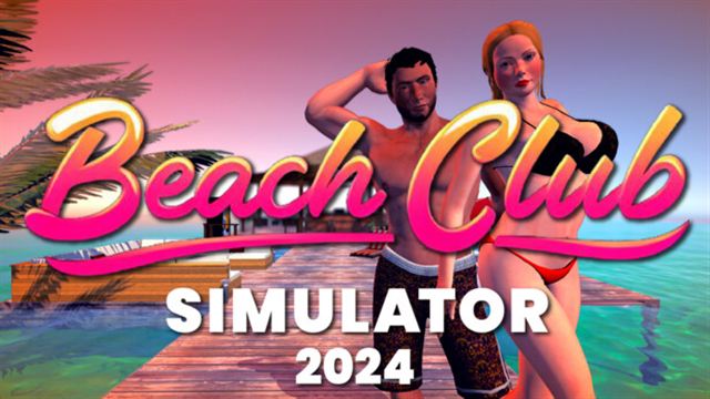 Beach Club Simulator 2024-TENOKE
