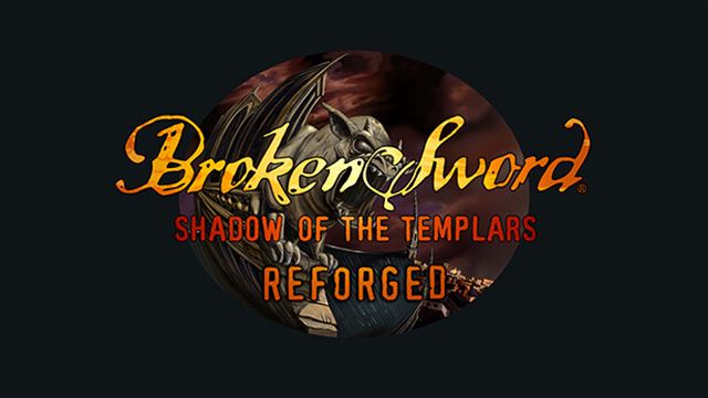 Broken Sword Shadow of the Templars Reforged v1.1.8.1-P2P