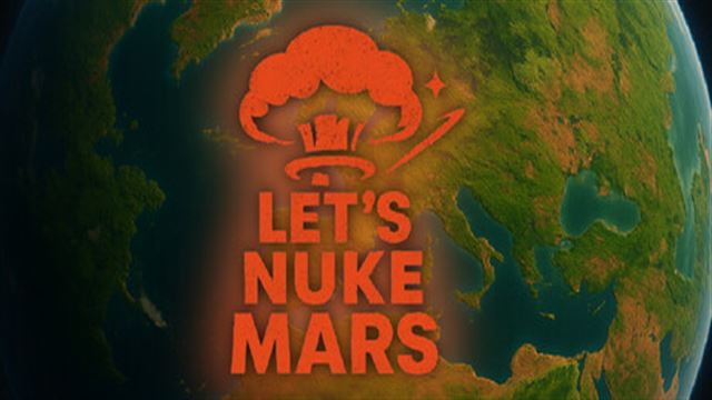Lets Nuke Mars-TENOKE