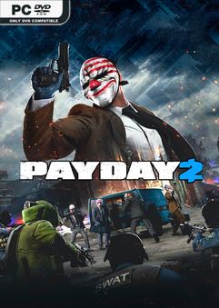 Bộ sưu tập game Payday 2 Infamous Collection